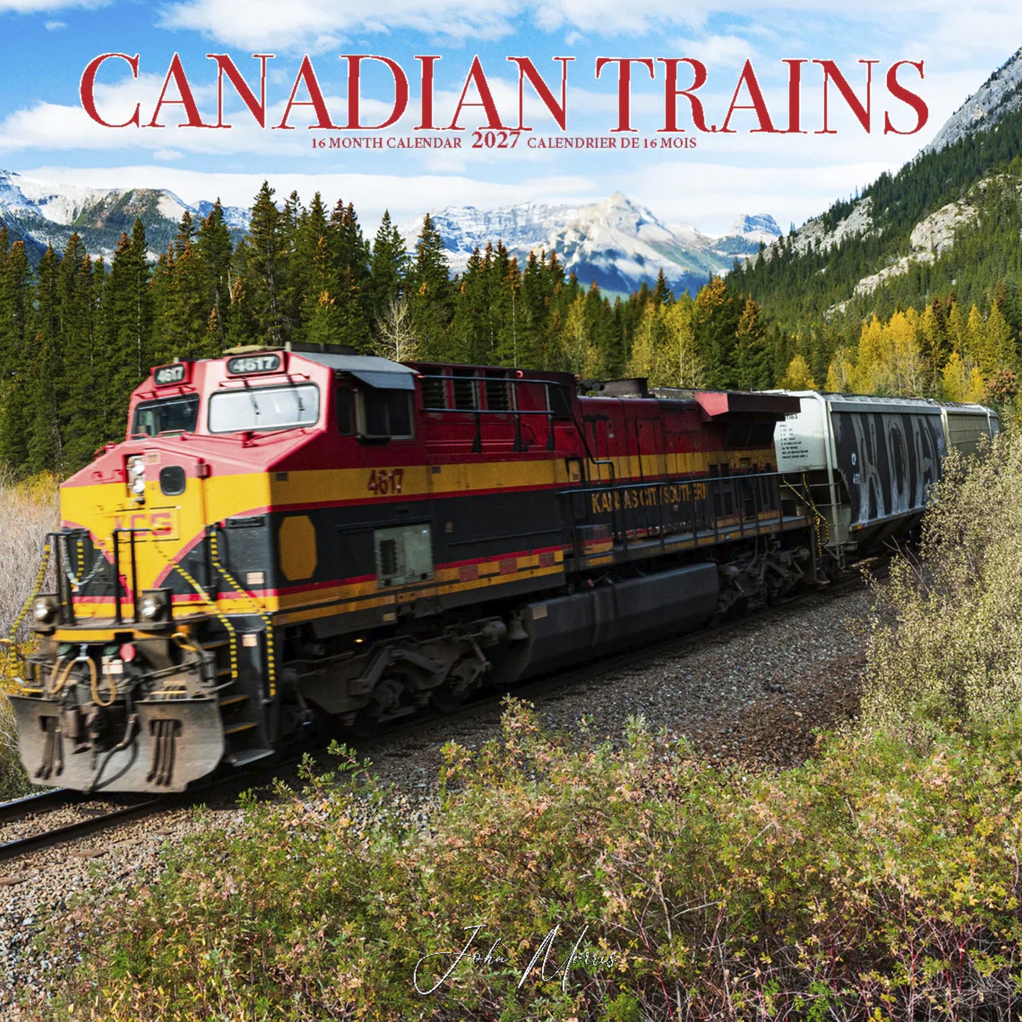 2027 Canadian Trains Large Wall Calendar featuring Canadian railway photography by John Morris